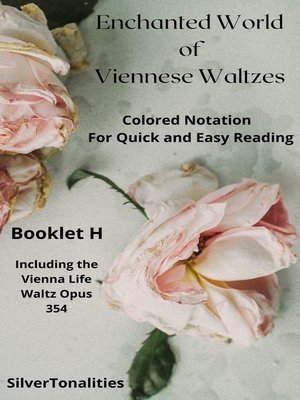 cover image of The Enchanted World of Viennese Waltzes for Easiest Piano Booklet H